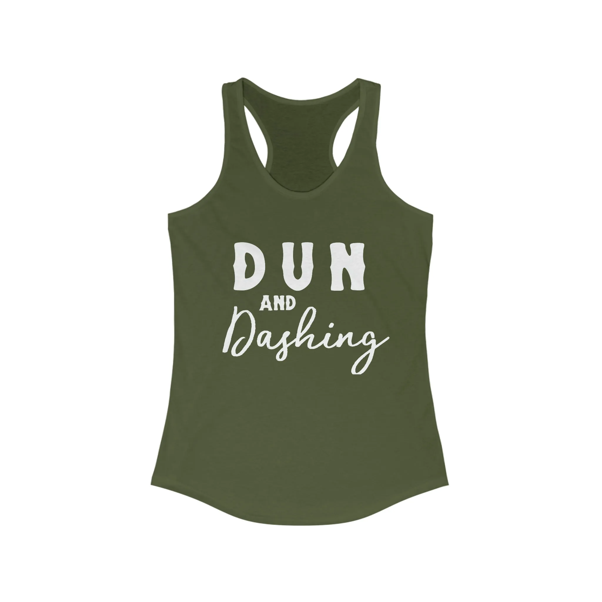 Dun & Dashing Racerback Tank