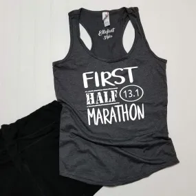 First Half Marathon 13.1 Race Shirt